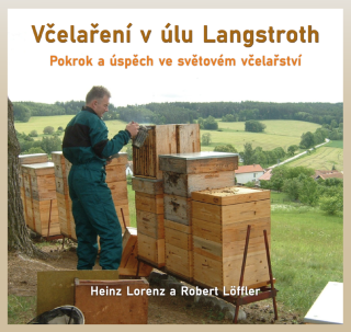 Včelaření v úlu Langstroth